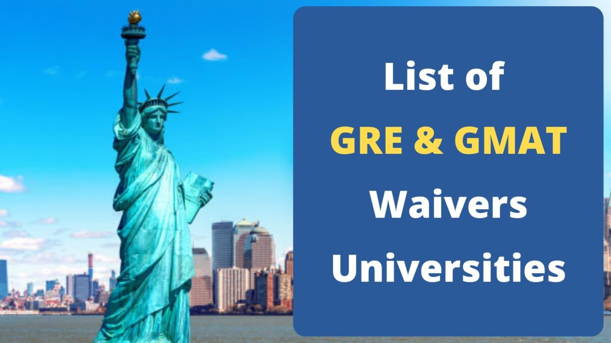 Part 2 of Universities waiving GRE/GMAT. PS: The universities are