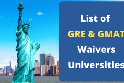 An image of statue of liberty with a text that says list of GRE and GMAT waivers universities.