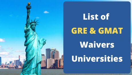 An image of statue of liberty with a text that says list of GRE and GMAT waivers universities.